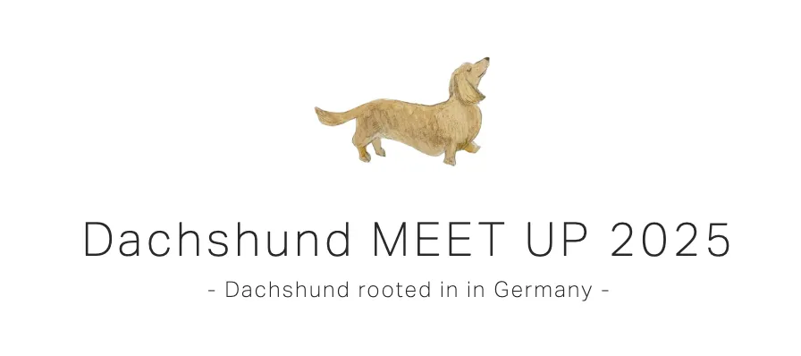 Dachshund MEET UP 2025